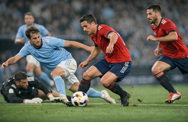 Celta Vigo – Osasuna 1-2: o victorie importantă pentru oaspeți pe 27 august 2026